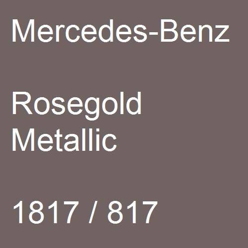 Mercedes-Benz, Rosegold Metallic, 1817 / 817.